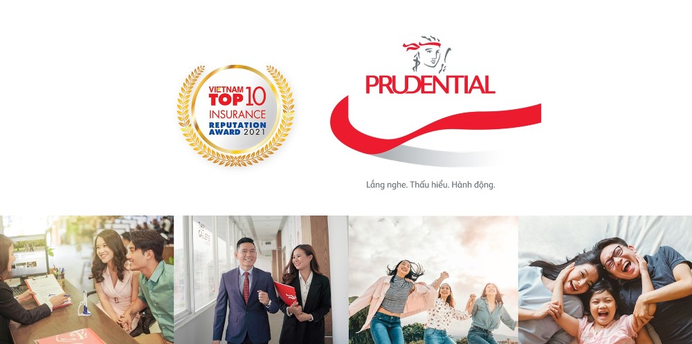 Prudential được đánh giá có uy tín cao nhất trong danh sách “Top 10 Công ty bảo hiểm uy tín năm 2021”