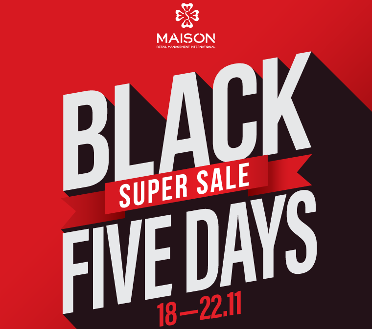 Maison Black Fivedays – “siêu sale chạm đỉnh 50%++” với lễ hội mua sắm cuối năm