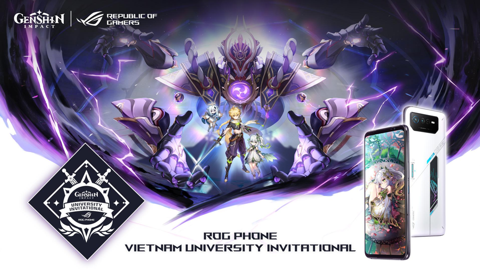 ASUS Republic of Gamers công bố giải đấu ROG Phone Vietnam University Invitational